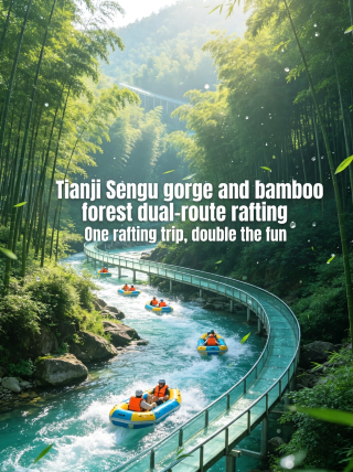 Tianji Senggu canyon bamboo sea dual-line rafting｜One rafting trip, two kinds of fun