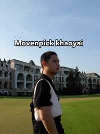 Movenpick khaoyai ⛰️