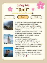 2-Day Trip to Dali!