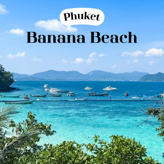 บานาน่าบีช (Banana Beach)