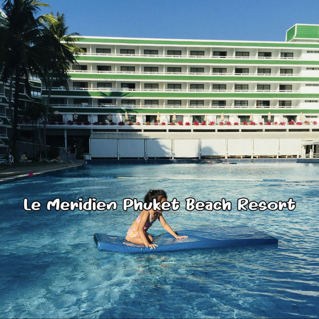 พักผ่อนแบบพรีเมียม ติดทะเลที่ Le Méridien Phuket 