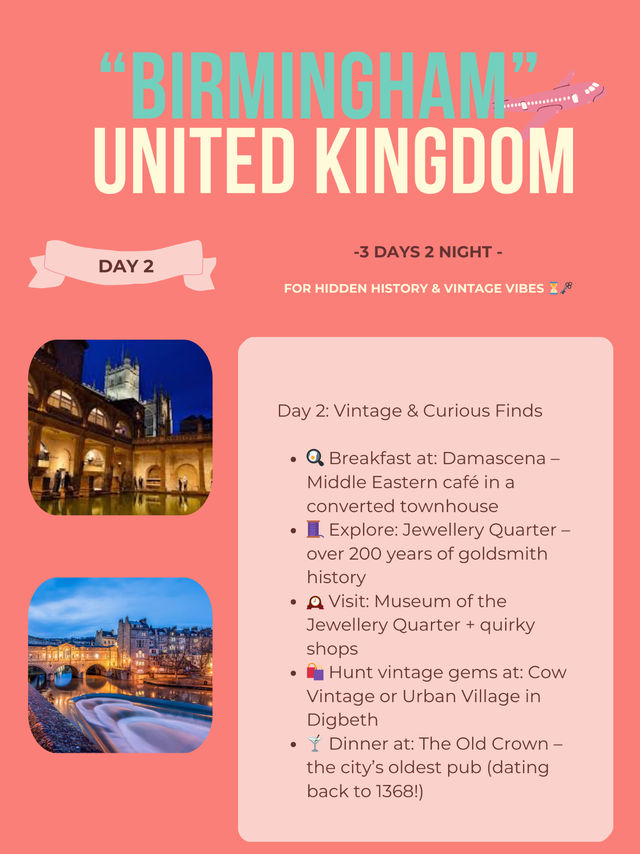 Birmingham 3-days itinerary ☂️