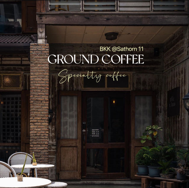 GROUND Coffee คาเฟ่ย่านสาทร