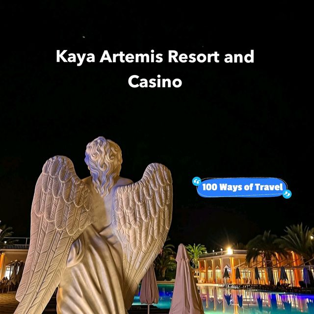 An Unforgettable Escape: Kaya Aremis Resort & Casino – Where Luxury Meets Adventure!