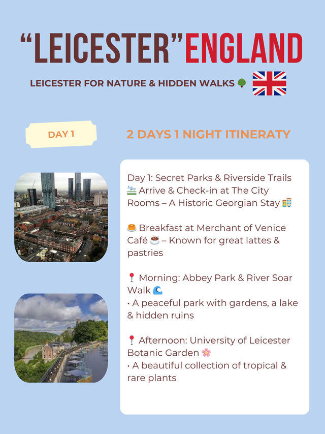 Leicester itinerary 