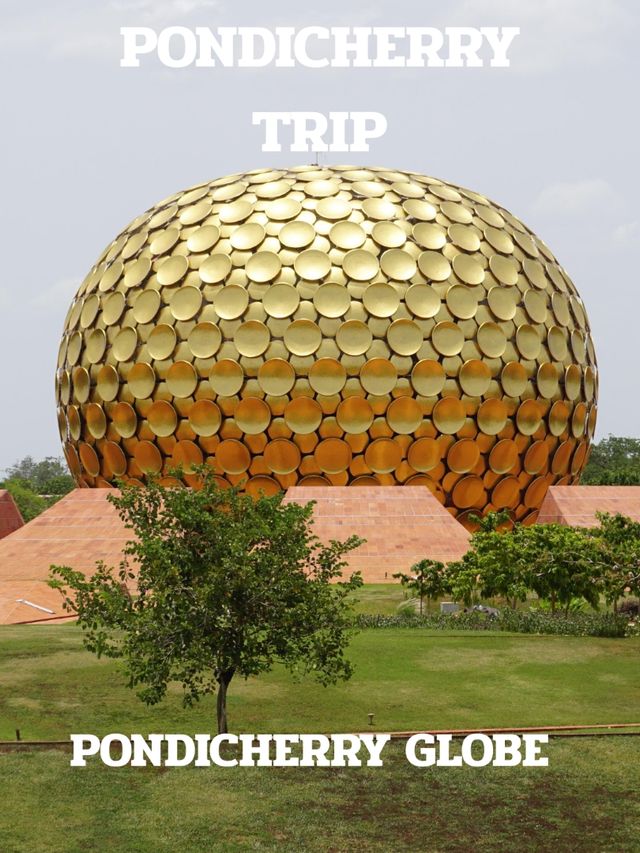 PONDICHERRY TRIP PONDICHERRY TRIP