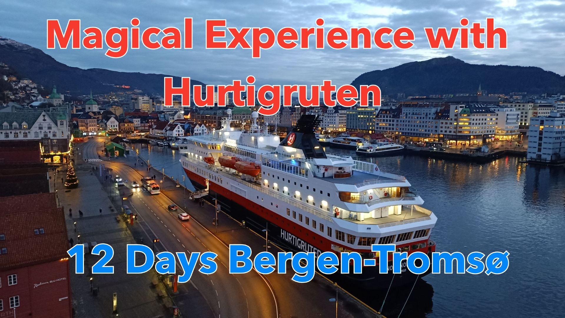 12 Days on Hurtigruten 🇸🇯🚢 