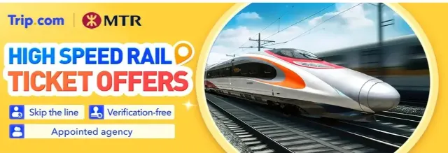 Trip.com Promo Code Hong Kong: High Speed Rail Ticket Offers