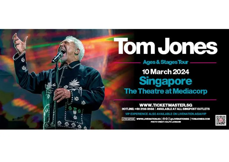 Tom Jones: Ages & Stages Tour in Singapore