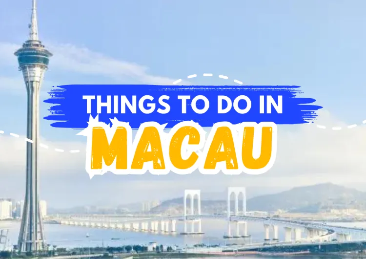 Things to do in Macau