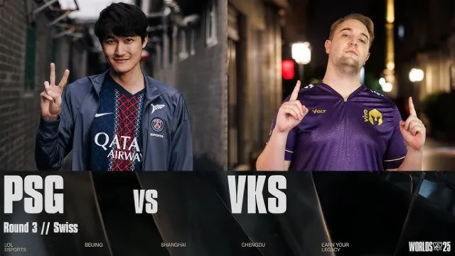 LOL世界賽2025 瑞士輪第三輪 PSG vs VKS