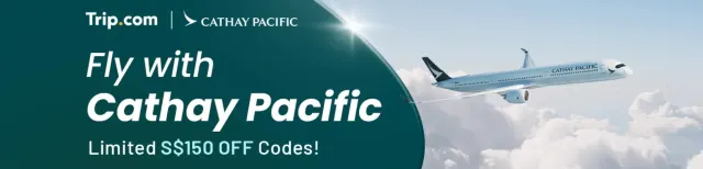 Trip.com Promo Code Singapore: Cathy Pacific