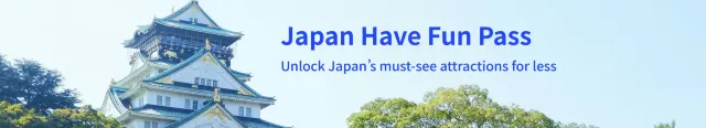 Japan Have Fun Pass: Unlock Japan's Must-see Attractions for Less