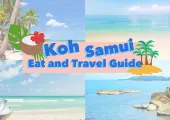 Check-in Koh Samui - Eat and Travel Guide สมุย : เที่ยว กิน เช็คอิน ฟินสุดดดดดด