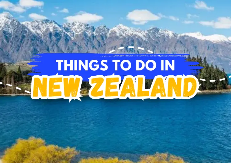 Things to do in New Zealand