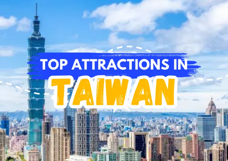 Top Attractions in Taiwan