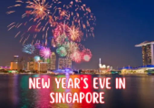 New Year's Eve in Singapore: Timeless Ways to Welcome the Year