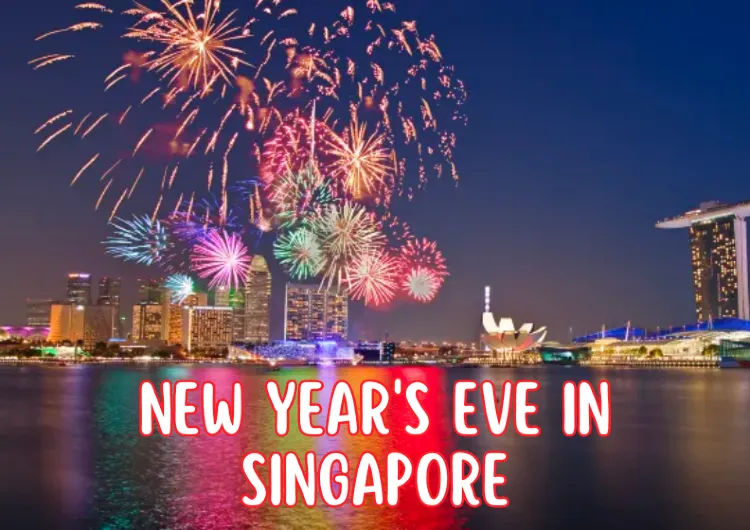 New Year's Eve in Singapore: Timeless Ways to Welcome the Year