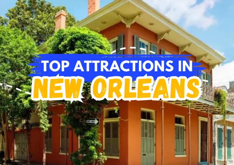Top Attractions in New Orleans