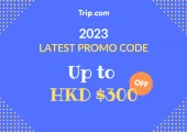 Trip.com Promo Code 2025 │💰HK$300 Discount with BOC Credit Card