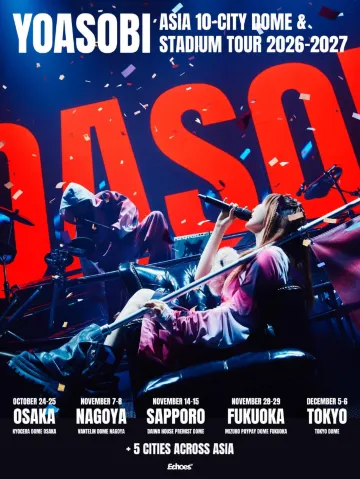 YOASOBI ASIA 10‑CITY DOME ＆ STADIUM TOUR 2026‑2027