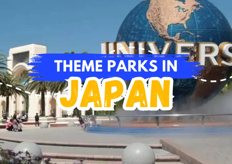 Theme Parks in Japan