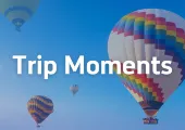【Trip Moments】如何成為「高質」Trip Moments?🧾 內容評級指南