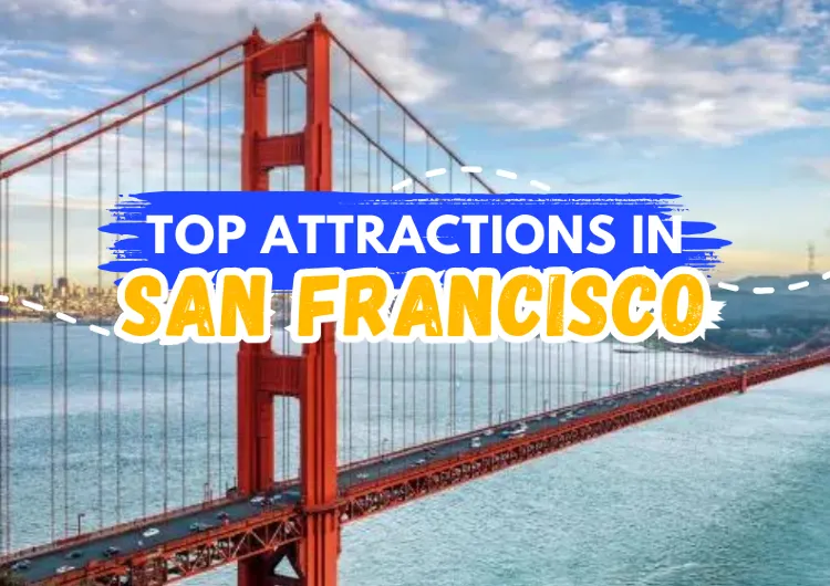 Top Attractions in San Francisco