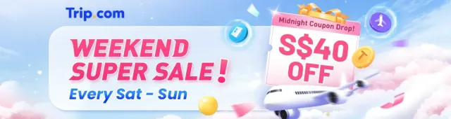 Trip.com Promo Code Singapore: Weekend Super Sale