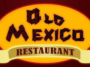 Old Mexico, mexican restaurant ,
