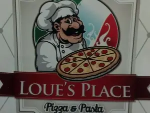 Loue's Place Pizza & Pasta