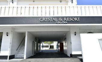 Crystal ＆ Resort Fukuoka