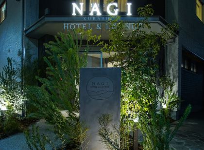 Nagi Kurashiki Hotel&Lounge