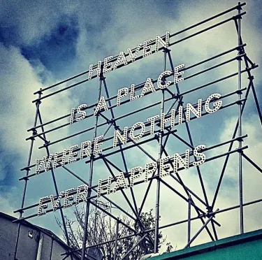 Folkestone Artworks: Nathan Coley, Heaven is a Place Where Nothing Ever Happens